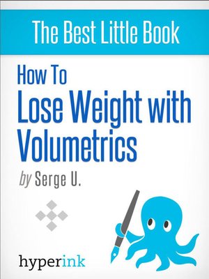 cover image of How to Lose Weight with Volumetrics